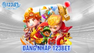 Hướng Dẫn Đăng Nhập 123Bet Chi Tiết Nhất Hiện Nay